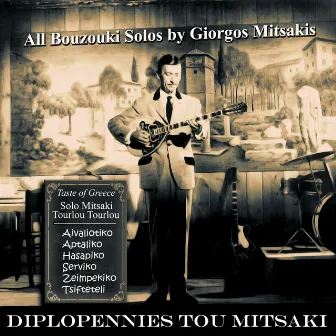 Diplopennies Tou Mitsaki: All Bouzouki Solos by by Giorgos Mitsakis