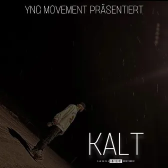 Kalt by SLA