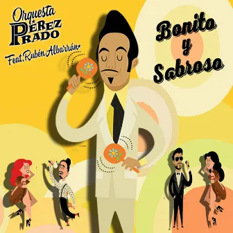 Bonito y Sabroso by Orquesta Pérez Prado