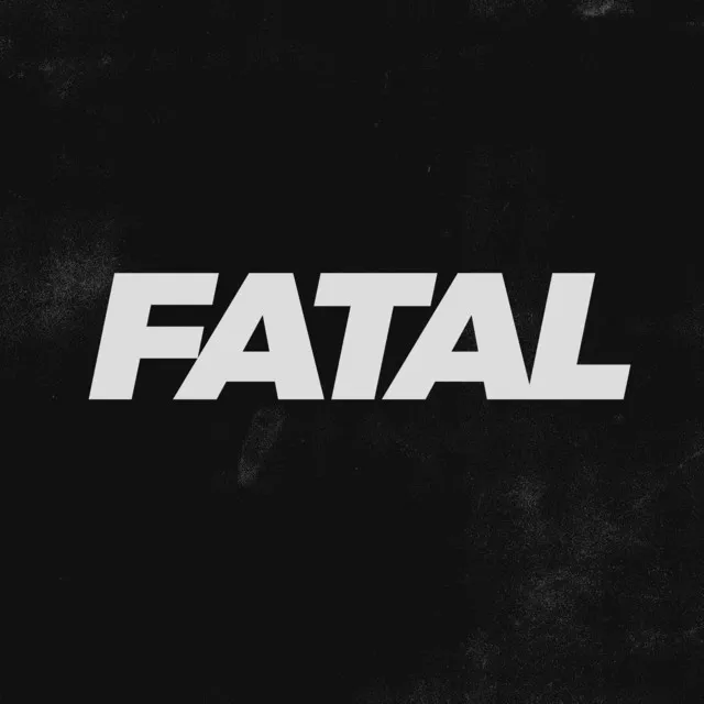 Fatal