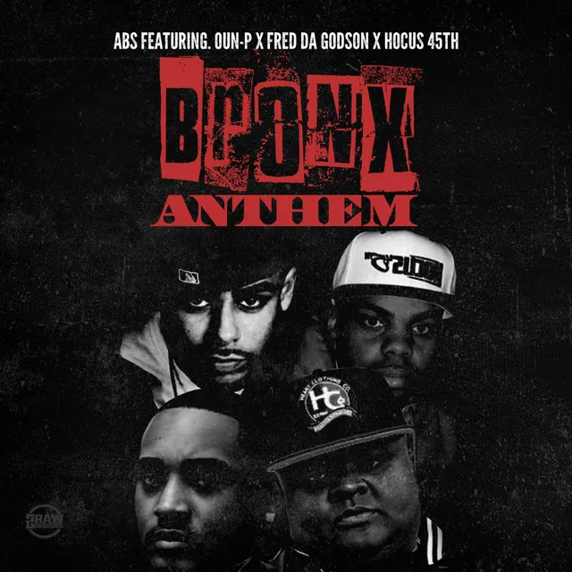 Bronx Anthem (feat. Oun-P, Fred the Godson & Hocus 45th)