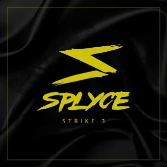 Strike 3 by Splyce