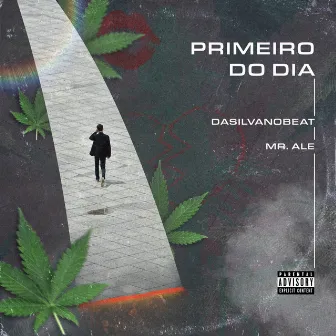 Primeiro do Dia by Dasilvanobeat