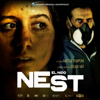 Nest (El Nido) [Original Soundtrack of the Movie] by Julian Vat