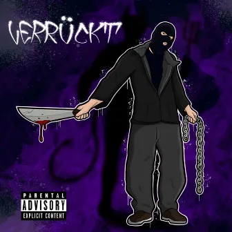 Verrückt by KA$HI45