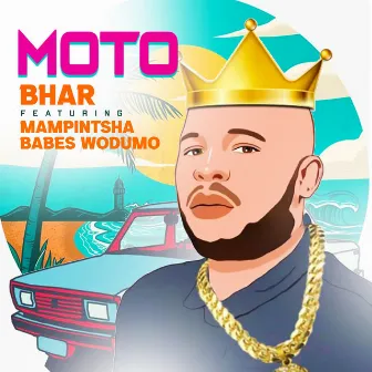 Moto by Bhar