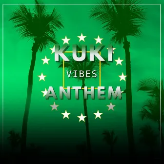 Kuki Vibez Anthem by Rex Atirai