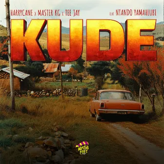 Kude (feat. Ntando Yamahlubi) by Tee Jay