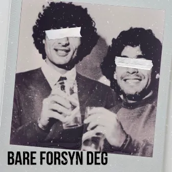 Bare forsyn deg by Loka Brazi