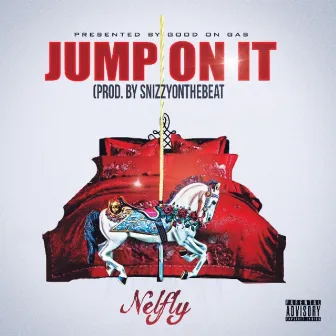 Jump on It by Nelfly