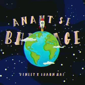 Anant Se Bhi Aage by Shaun Rai