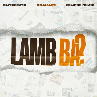 Lamb Ba? by Glitzbeatz