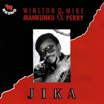 Jika by Winston Mankunku & Mike Perry