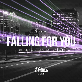 Falling For You (sunsets & sandals Remix) by NANO