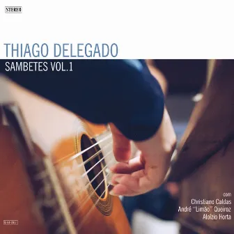 Sambetes Vol. 1 by Thiago Delegado