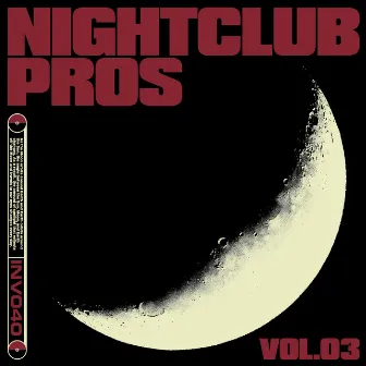 Nightclub Pros Vol. 03 by DJ Emerson