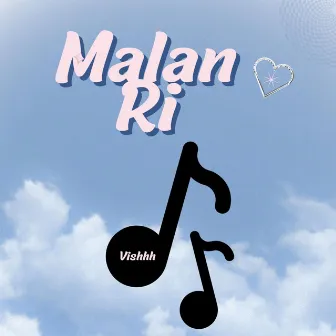 Malan Ri by Vishhh