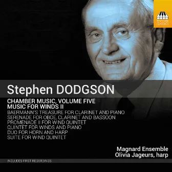 Dodgson: Chamber Music, Vol. 5 by Magnard Ensemble