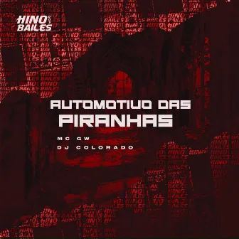 Automotivo das Piranhas by Dj colorado