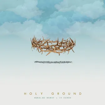 Holy Ground - Single by Unknown Artist