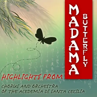 Highlights From Madama Butterfly by Giuseppe Campora