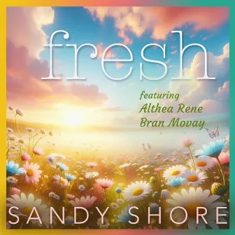 Fresh by Sandy Shore