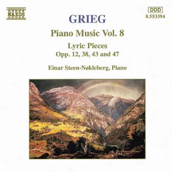 Grieg: Lyric Pieces, Books 1 - 4, Opp. 12, 38, 43 and 47 by Einar Steen-Nøkleberg