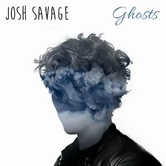 Ghosts by Josh Savage