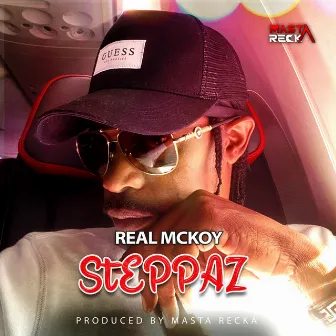 Steppaz by Real Mckoy