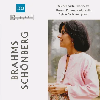 Brahms: Clarinet Trio in A Minor, Op. 114 - Schoenberg: 3 Klavierstücke, Op. 11 by Roland Pidoux