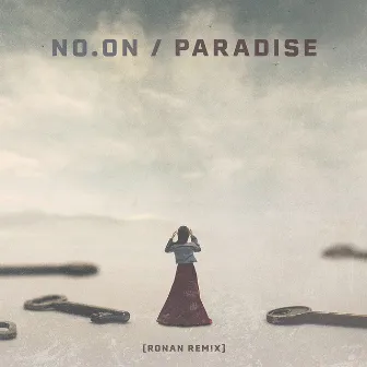 Paradise (Ronan Remix) by No.oN