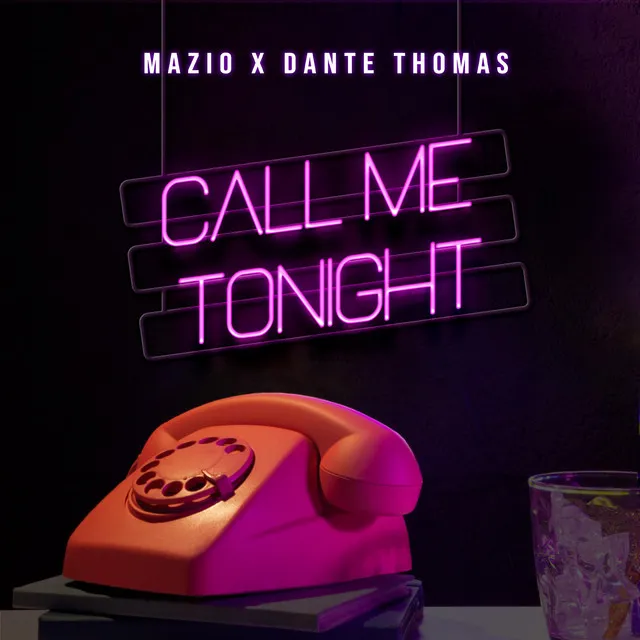 Call Me Tonight