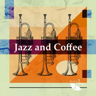 Jazz and Coffee by Rainy Day Jazz