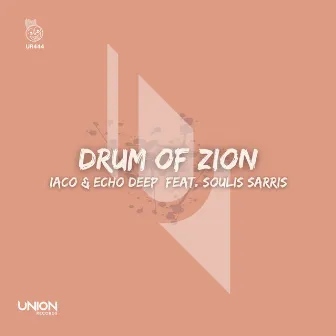 Drum Of Zion by IACO