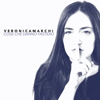 Cose che danno fastidio by Veronica Marchi