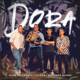 DORA by FLOW VALLENATO