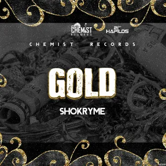 Gold - Single by Shokryme