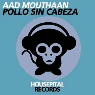 Pollo Sin Cabeza by Aad Mouthaan