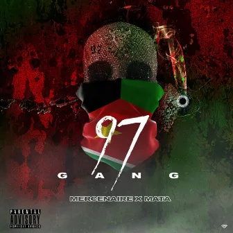 97Gang by Mercenaire