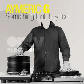 Something That They Feel by Aymeric G