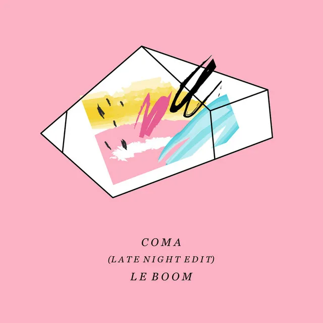 Coma - Late Nite Edit