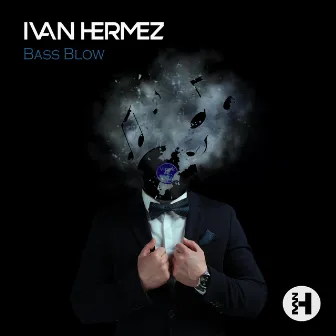 Bass Blow by Ivan Hermez