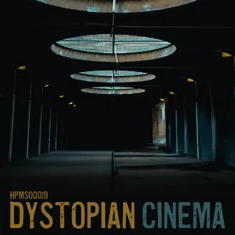 Dystopian Cinema by HPM