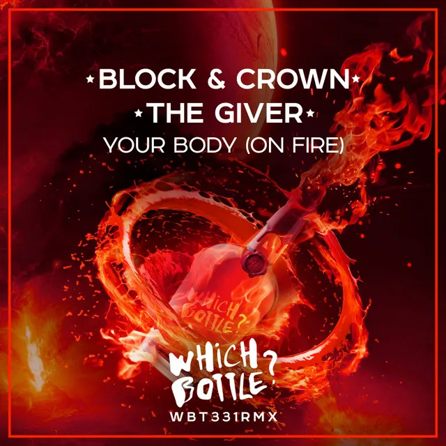 Your Body (On Fire) - Radio Edit