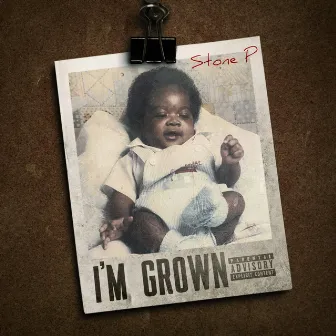 Im Grown by Stone P