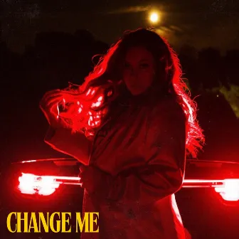 Change Me by DYLYN