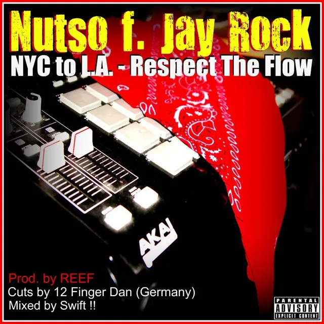 Nyc To L.A. - Respect The Flow (Feat. Jay Rock)