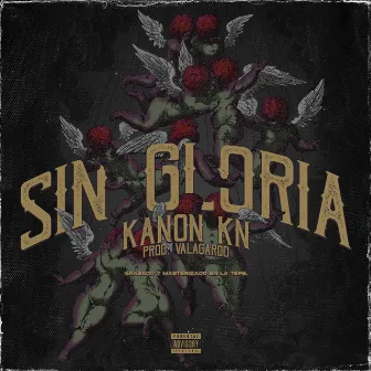 Sin Gloria by Kanon kn