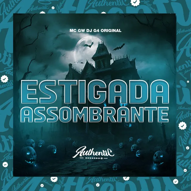 Estigada Assombrante