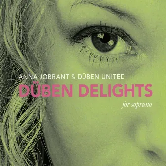 Duben Delights by Anna Jobrant